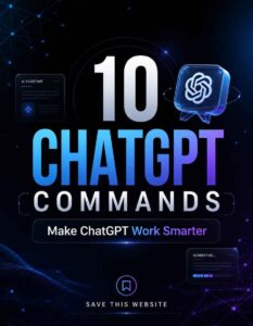 10 ChatGPT Commands